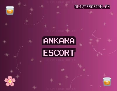 Ankara Escort: Keçiören Escort, Sincan Escort, Kızılcahamam Escort